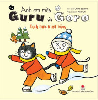 Image of Anh em mèo Guru và Goro: Bạch tuộc trượt băng