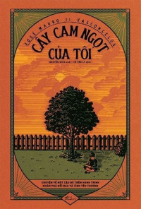 Image of Cây cam ngọt của tôi