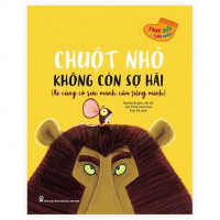 Image of Chuột nhỏ không còn sợ hãi