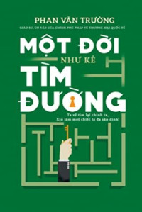 Image of Một đời như kẻ tìm đường