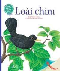 Image of Những khám phá đầu tiên của tớ Loài chim