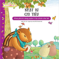 Image of Nhật kí chi tiêu Khai phá kĩ năng quản lí tài chính cho bé