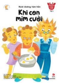 Image of Nuôi dưỡng tâm hồn Khi con mỉm cười