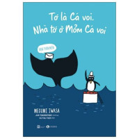 Image of Tớ là cá voi. Nhà tớ ở Mỏm Cá voi