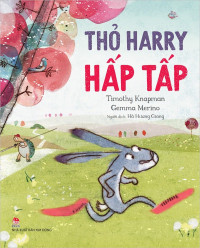 Image of Thỏ Harry hấp tấp