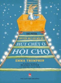 Image of Thỏ Peter Chuyện bây giờ mới kể Hút chết ở hội chợ