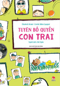 Image of TUYÊN BỐ QUYỀN CON TRAI