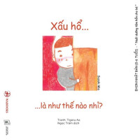 Image of Xấu hổ là như thế nào nhỉ?
