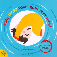 Image of Xoay tròn! Xoay tròn! Xoay tròn!